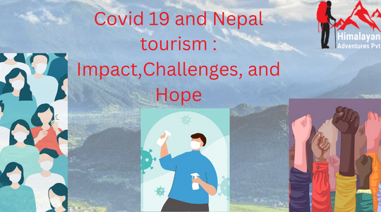 COVID-19 and Nepal Tourism: Impact, Challenges, and Hope