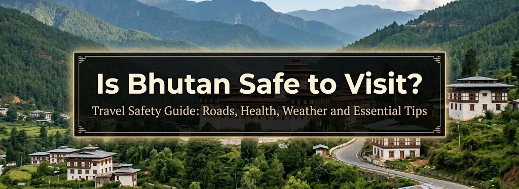 is-bhutan-safe